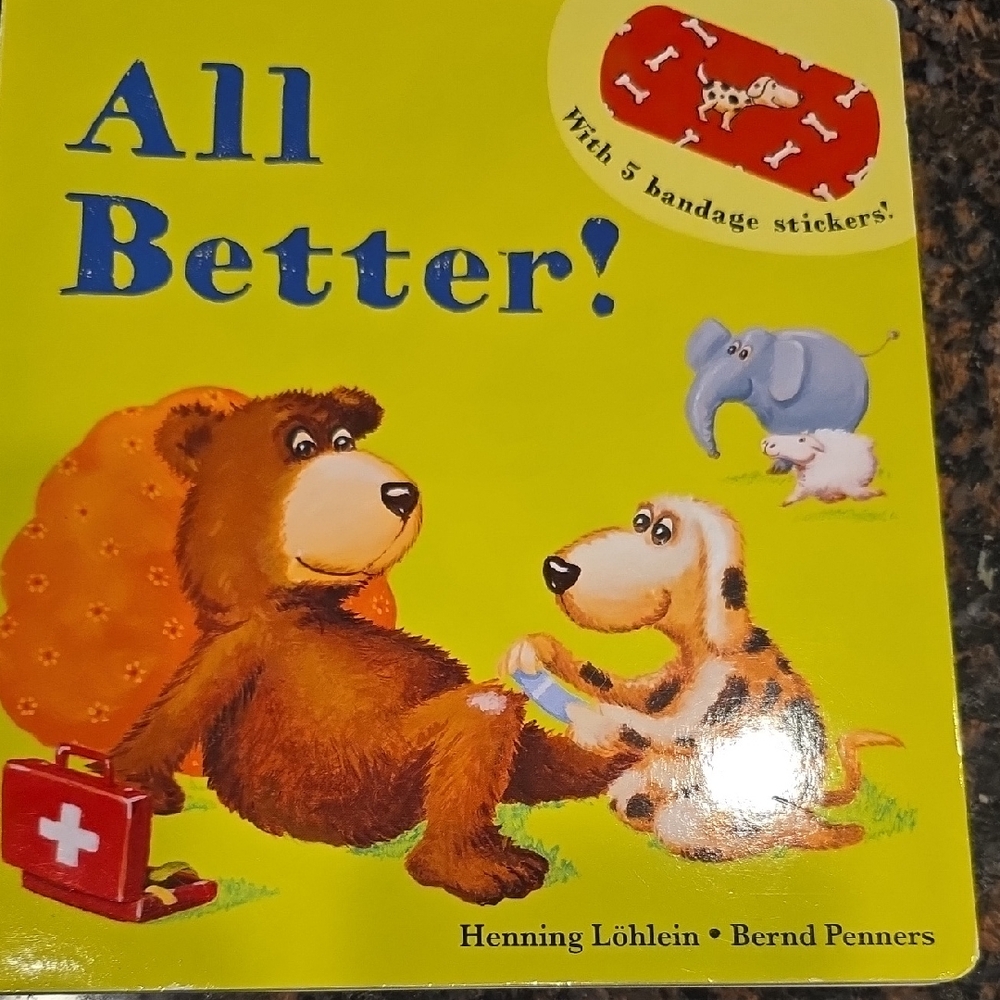 All Better! Children's Book with Bandage Stickers
